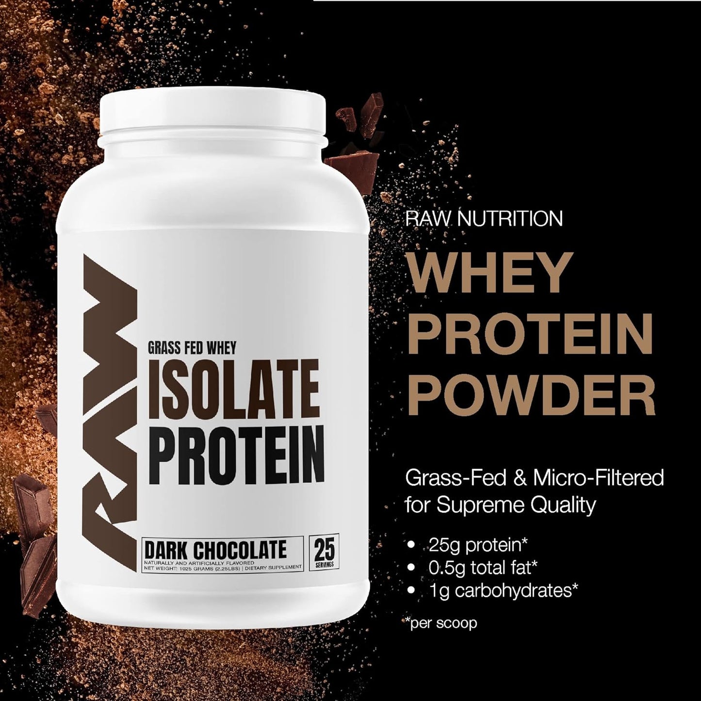 RAW Grass-Fed Whey Isolate Protein, Dark Chocolate (25 Servings)
